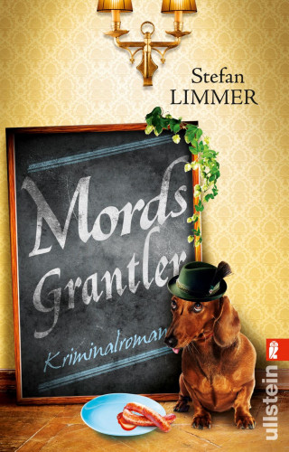 Stefan Limmer: Mordsgrantler