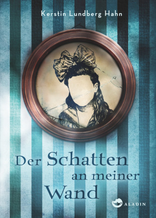 Kerstin Lundberg Hahn: Der Schatten an meiner Wand