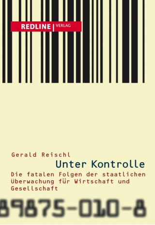 Gerald Reischl: Unter Kontrolle