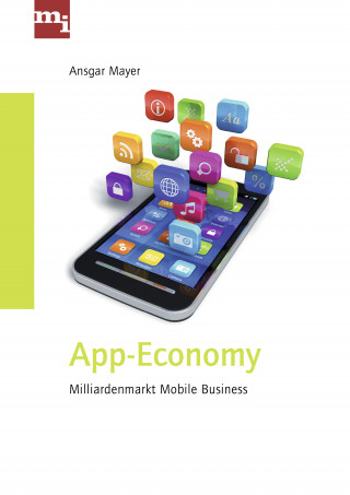 Dr. Ansgar Dr. Ansgar Mayer: App-Economy