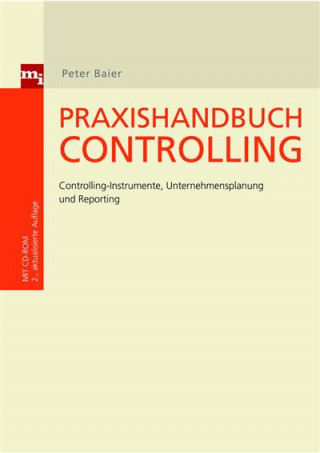 Peter Baier: Praxishandbuch Controlling