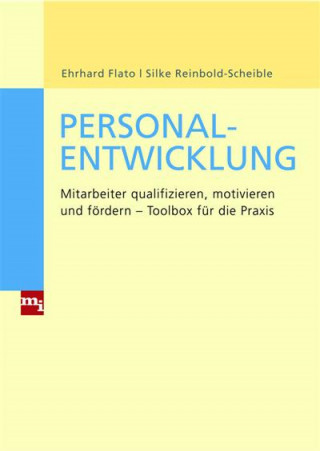Ehrhard Flato, Silke Reinbold-Scheible: Personalentwicklung