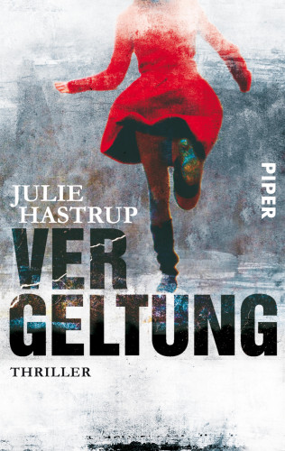 Julie Hastrup: Vergeltung