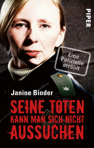 Janine Binder: Seine Toten kann man sich nicht aussuchen