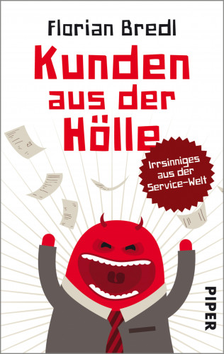 Florian Bredl: Kunden aus der Hölle