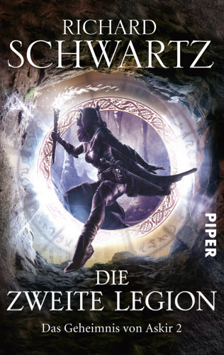 Richard Schwartz: Die Zweite Legion