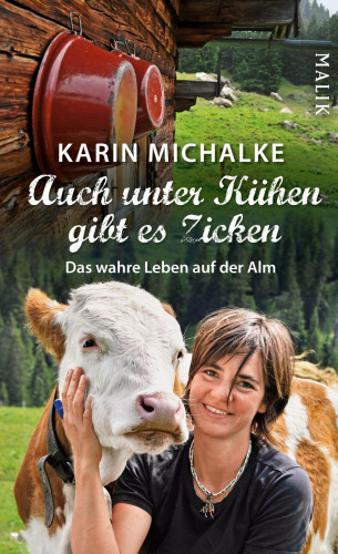 Karin Michalke: Auch unter Kühen gibt es Zicken