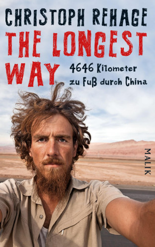 Christoph Rehage: The Longest Way