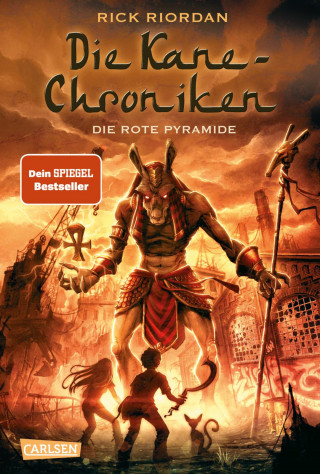 Rick Riordan: Die Kane-Chroniken 1: Die rote Pyramide