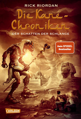 Rick Riordan: Die Kane-Chroniken 3: Der Schatten der Schlange