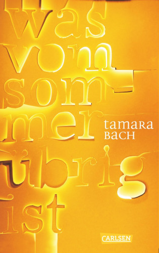 Tamara Bach: was vom Sommer übrig ist
