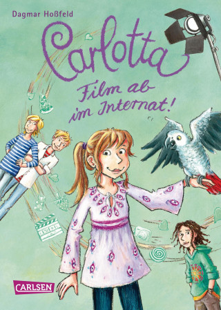 Dagmar Hoßfeld: Carlotta 3: Carlotta - Film ab im Internat!