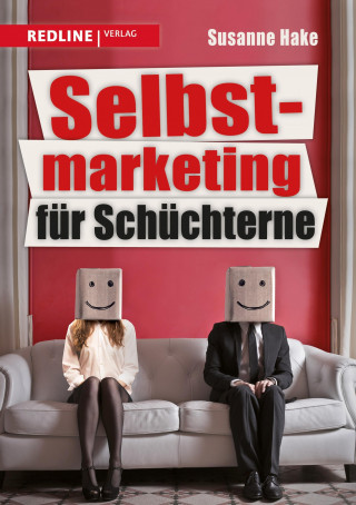 Susanne Hake: Selbstmarketing für Schüchterne