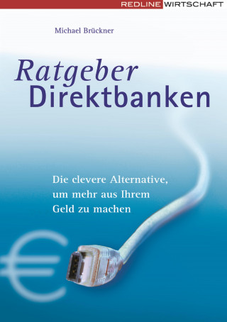 Michael Brückner: Ratgeber Direktbanken