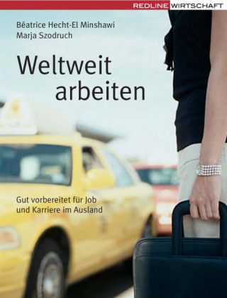Marja Szodruch, Béatrice Hecht-El Minshawi: Weltweit arbeiten
