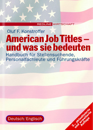 Oluf F. Konstroffer: American Job Titles - und was sie bedeuten