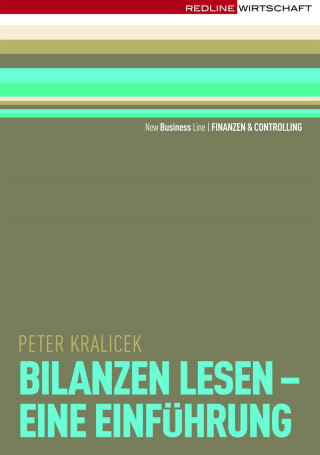 Peter Kralicek: Bilanzen lesen - Eine Einführung