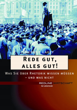 Werner Lauff: Rede gut, alles gut!