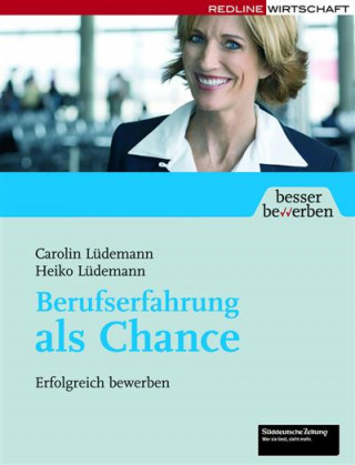 Heiko Lüdemann, Carolin Lüdemann: Berufserfahrung als Chance