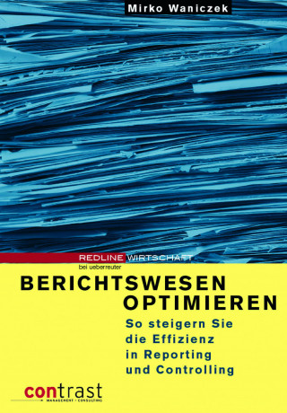 Mirko Waniczek: Berichtswesen optimieren