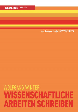 Wolfgang Winter: Wissenschaftliche Arbeiten schreiben