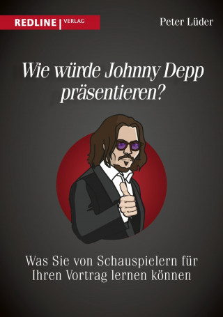 Peter Lüder: Wie würde Johnny Depp präsentieren?