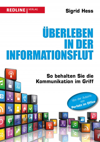 Sigrid Hess: Überleben in der Informationsflut