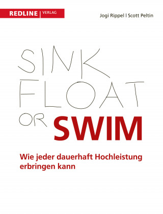 Jogi Rippel, Scott Peltin: Sink, Float or Swim