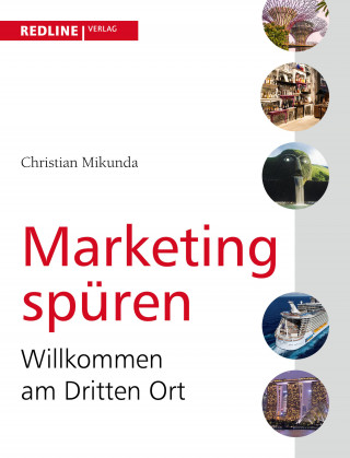 Christian Mikunda: Marketing spüren