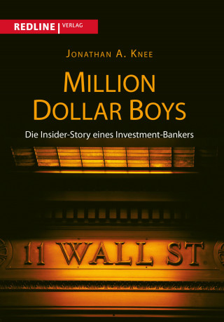 Jonathan A. Knee: Million Dollar Boys