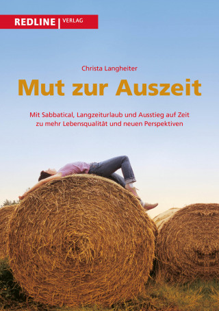 Christa Langheiter: Mut zur Auszeit