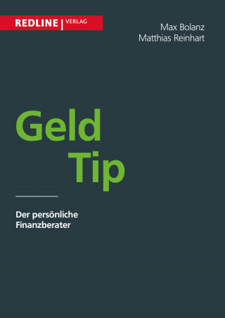 Max Bolanz, Matthias Reinhart: Geld-Tip