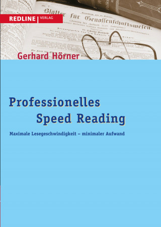 Gerhard Hörner: Professionelles Speed Reading