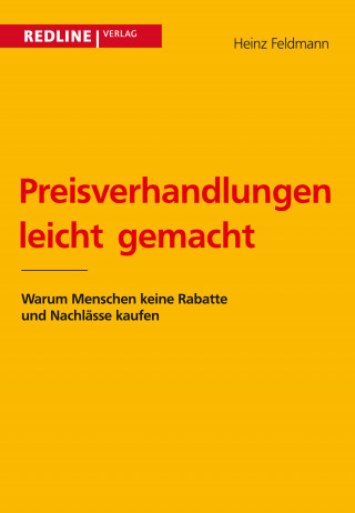 Heinz Feldmann: Preisverhandlungen