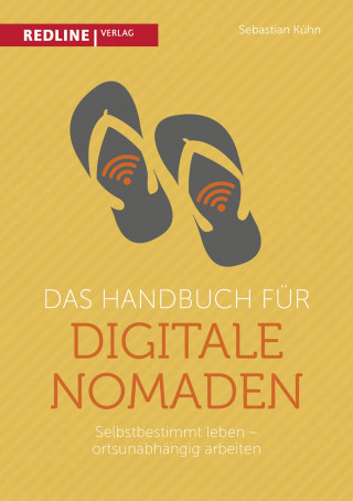 Sebastian Kühn: Das Handbuch für digitale Nomaden