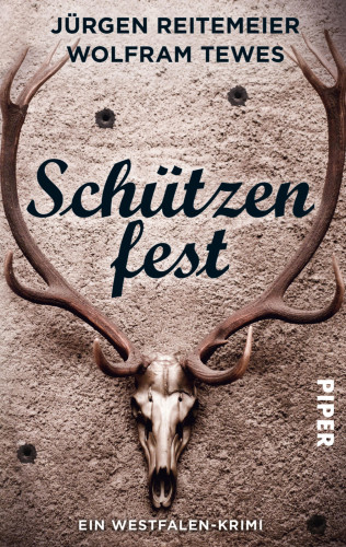 Jürgen Reitemeier, Wolfram Tewes: Schützenfest