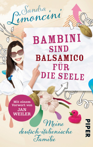 Sandra Limoncini: Bambini sind Balsamico für die Seele