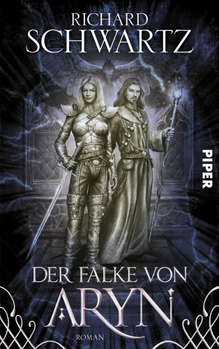 Richard Schwartz: Der Falke von Aryn