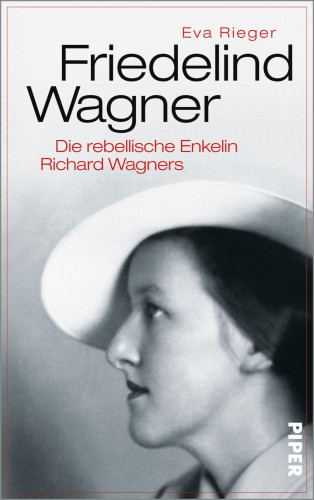 Eva Rieger: Friedelind Wagner