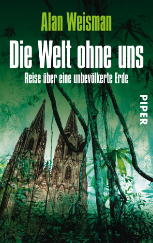 Alan Weisman: Die Welt ohne uns