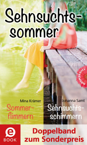 Johanna Samt, Mina Krämer: Sehnsuchtssommer (Doppelband zum Sonderpreis)
