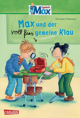 Christian Tielmann: Max-Erzählbände: Max und der voll fies gemeine Klau