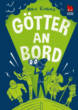 Maz Evans: Die Chaos-Götter 3: Götter an Bord
