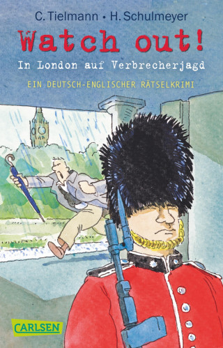 Christian Tielmann: Kommissar Schlotterteich: Watch out! - In London auf Verbrecherjagd