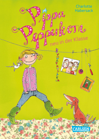 Charlotte Habersack: Pippa Pepperkorn 1: Pippa Pepperkorn neu in der Klasse