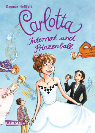Dagmar Hoßfeld: Carlotta 4: Carlotta - Internat und Prinzenball