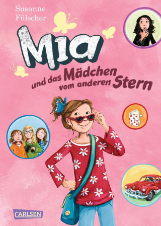 Susanne Fülscher: Mia 2: Mia und das Mädchen vom anderen Stern