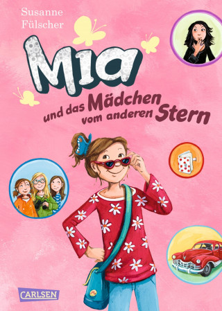 Susanne Fülscher: Mia 2: Mia und das Mädchen vom anderen Stern
