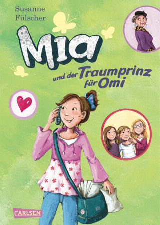 Susanne Fülscher: Mia 3: Mia und der Traumprinz für Omi
