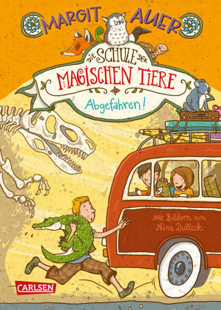 Margit Auer: Die Schule der magischen Tiere 4: Abgefahren!
